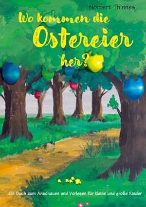 Immagine del venditore per Wo kommen die Ostereier her? venduto da BuchWeltWeit Ludwig Meier e.K.