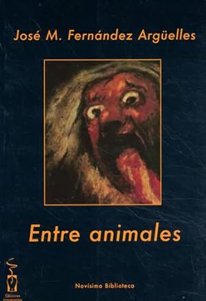 Seller image for Entre animales for sale by Librera Cajn Desastre