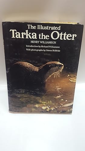 Seller image for The Illustrated Tarka the Otter; [Classics of the British Countryside] for sale by Cambridge Rare Books