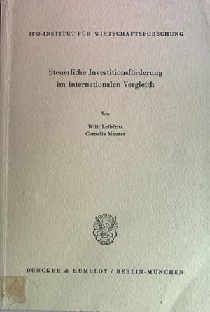 Imagen del vendedor de Steuerliche Investitionsfrderung im internationalen Vergleich. Ifo-Institut fr Wirtschaftsforschung: Schriftenreihe des IFO-Instituts fr Wirtschaftsforschung ; Nr. 117 a la venta por books4less (Versandantiquariat Petra Gros GmbH & Co. KG)