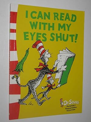 Imagen del vendedor de I Can Read With My Eye's Shut a la venta por Manyhills Books