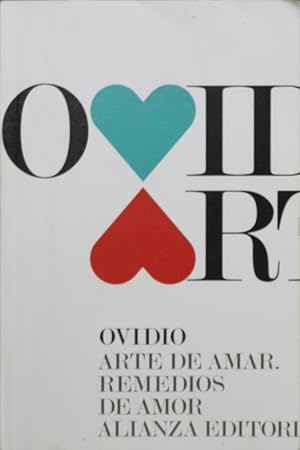 Imagen del vendedor de Arte de amar ; Remedios de amor ; seguido de Cosméticos para el rostro femenino a la venta por Librería Alonso Quijano