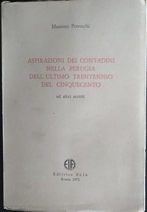 Immagine del venditore per Aspirazioni dei contadini nella Perugia dell'ultimo trentennio del Cinquecento venduto da librisaggi