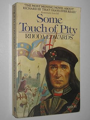 Seller image for Some Touch of Pity for sale by Manyhills Books