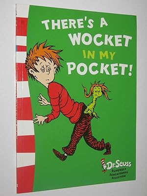 Seller image for There's a Wocket in My Pocket for sale by Manyhills Books