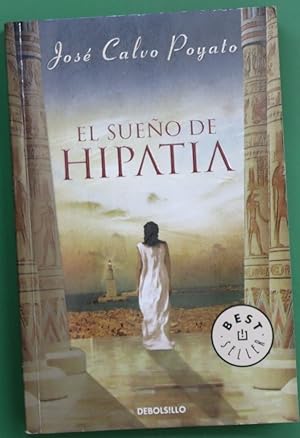 Imagen del vendedor de El sueo de Hipatia a la venta por Librera Alonso Quijano