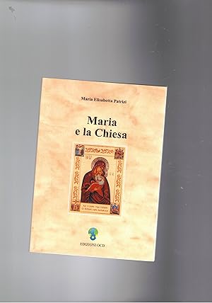 Imagen del vendedor de Maria e la Chiesa. a la venta por Libreria Gull