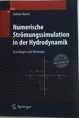 Seller image for Numerische Strmungssimulation in der Hydrodynamik : Grundlagen und Methoden. for sale by books4less (Versandantiquariat Petra Gros GmbH & Co. KG)