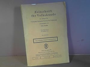 Zeitschrift für Volkskunde. Neue Folge Band 8. Im Auftrage des Verbandes Deutscher Vereine für Vo...