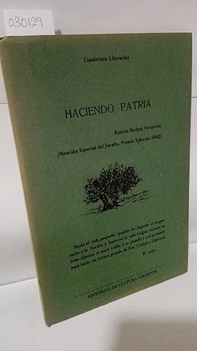 Seller image for HACIENDO PATRIA (Mencion Especial del Jurado, Premio Ejercito 1982) Col. Cuadernos Literarios. for sale by LIBRERIA  SANZ