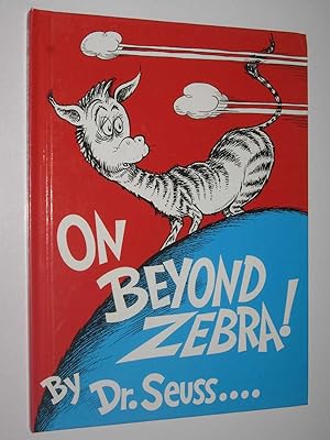 Seller image for On Beyond Zebra! for sale by Manyhills Books