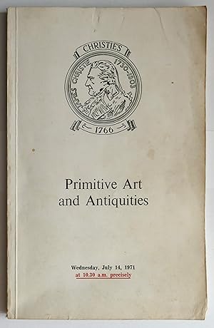 Christie's Primitive Art and Antiquities. Wednesday, July 14, 1971 Christies CATALOGUE