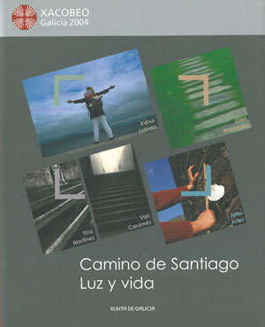 Seller image for CAMINO DE SANTIAGO. LUZ Y VIDA. for sale by Librera Anticuaria Galgo
