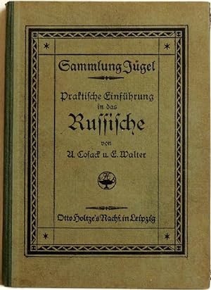Seller image for Praktische Einfhrung in das Russische; (Lesen, Schreiben, Sprechen) ; [Teil 1-4] for sale by Peter-Sodann-Bibliothek eG