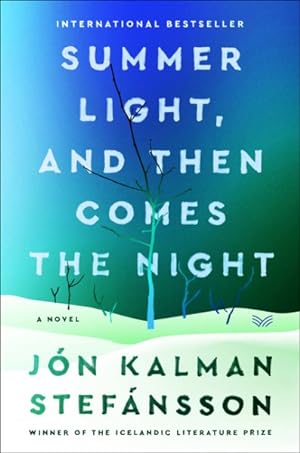 Image du vendeur pour Summer Light, and Then Comes the Night mis en vente par GreatBookPrices