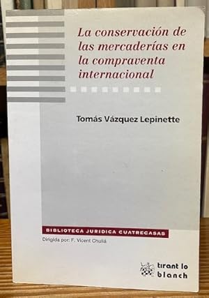 Imagen del vendedor de LA OBLIGACION DE CONSERVACION EN LA CONVENCION DE VIENA DE 11 DE ABRIL DE 1980 SOBRE COMPRAVENTA INTERNACIONAL DE MERCADERIAS. (Un estudio transversal de la Convencin de Viena) a la venta por Fbula Libros (Librera Jimnez-Bravo)