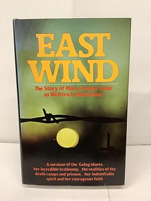 East Wind, The Story of Maria Zeitner Linke