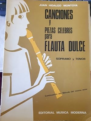 Imagen del vendedor de CANCIONES Y PIEZAS CELEBRES PARA FLAUTA DULCE. SOPRANO Y TENOR. a la venta por Libreria Lopez de Araujo