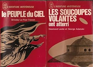 Le peuple du ciel - les soucoupes volantes ont attéri