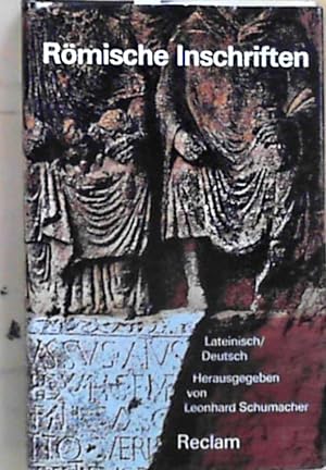 Bild des Verkufers fr Rmische Inschriften Lat. /Dt. zum Verkauf von Berliner Bchertisch eG