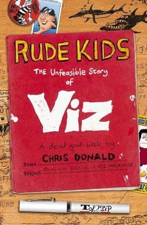 Seller image for The Inside Story of Viz: Rude Kids for sale by WeBuyBooks