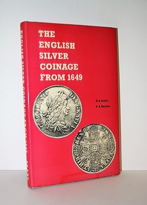 Bild des Verkufers fr The English Silver Coinage from 1649 4th Revised Edition zum Verkauf von Nugget Box  (PBFA)