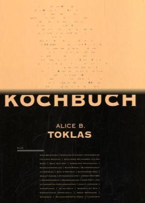 Bild des Verkufers fr Das Alice B. Toklas Kochbuch zum Verkauf von moluna