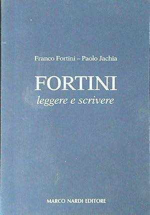 Bild des Verkufers fr Fortini Leggere e scrivere zum Verkauf von Miliardi di Parole