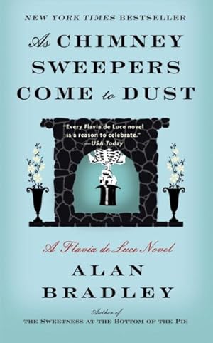 Seller image for As Chimney Sweepers Come to Dust for sale by GreatBookPrices