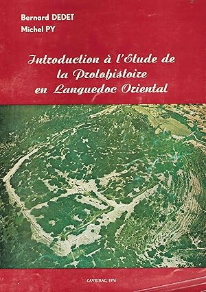 Seller image for Introduction  l'tude de la Protohistoire en Languedoc Oriental for sale by Librairie Archaion