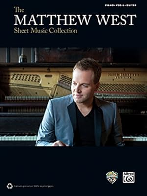 Seller image for The Matthew West Sheet Music Collection for sale by Reliant Bookstore