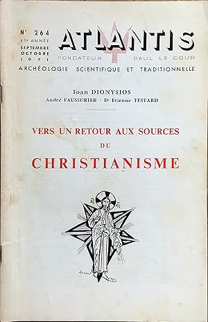 Revue Atlantis n°264, (septembre/octobre 1971) : Vers un retour aux sources du christianisme.