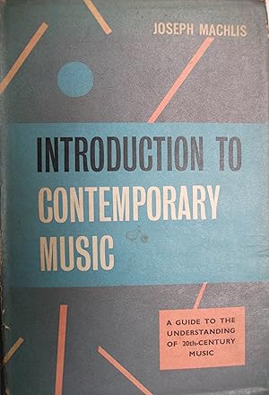 Imagen del vendedor de Introduction to Contemporary Music a la venta por Wild Apricot Enterprises