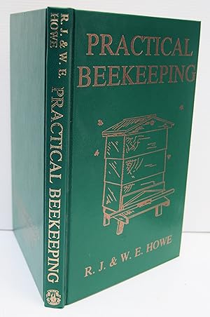 Imagen del vendedor de Practical Beekeeping is a comprehensive guide for beekeepers, written by RJ and W E Howe. The book covers all aspects of beekeeping, from setting up a hive and acquiring bees, to managing the colony and harvesting honey. The authors begin by discussing the importance of bees and their role in pollination, as well as the benefits of beekeeping for both hobbyists and commercial beekeepers. They then delve into the practical aspects of beekeeping, including the different types of hives and equipment needed, as well as how to choose and acquire bees. The book also covers important topics such as managing the colony's health and preventing diseases, feeding bees during times of scarcity, and managing swarms. Additionally, the authors provide gui a la venta por Marrins Bookshop