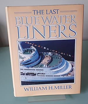 The Last Blue Water Liners