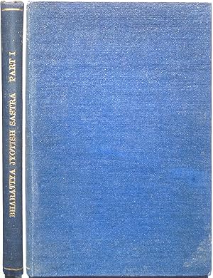 Bild des Verkufers fr Bharatiya Jyotish Sastra (History of Indian Astronomy), Part I: History of Astronomy during the Vedic and Vedanga periods. zum Verkauf von Archiv Fuenfgiebelhaus