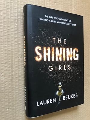 Seller image for The Shining Girls for sale by Raymond Tait