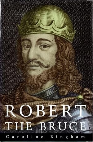 Seller image for Robert The Bruce for sale by High Street Books
