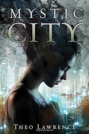 Imagen del vendedor de Mystic City (Mystic City Trilogy) a la venta por Reliant Bookstore