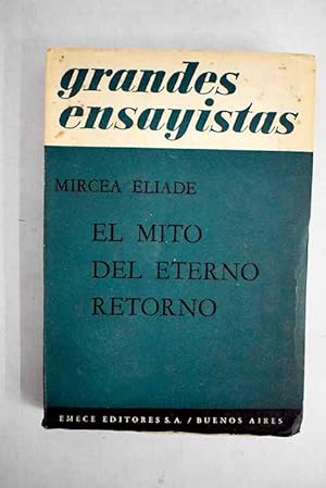 Imagen del vendedor de El mito del eterno retorno a la venta por Alcan Libros