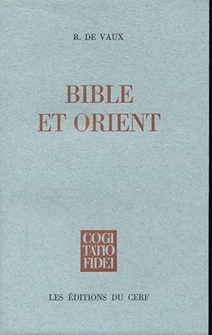 Bild des Verkufers fr Bible et Orient zum Verkauf von LIBRAIRIE GIL-ARTGIL SARL