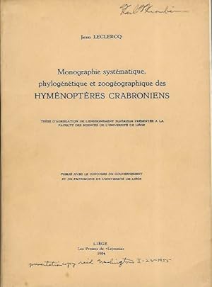 Monographie systématique, phylogénétique et zoogéographique des Hyménoptères Crabroniens