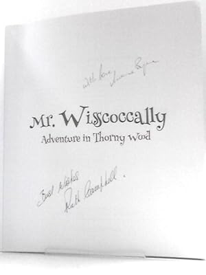 Mr Wisscoccally - Adventure in Thorny Wood