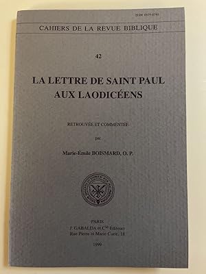 Bild des Verkufers fr La lettre de Saint Paul aux Laodicens zum Verkauf von LIBRAIRIE GIL-ARTGIL SARL