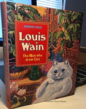Seller image for Louis Wain. The Man Who Drew Cats for sale by William Glynn