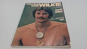 Seller image for Winning with Wilkie : A Guide to Better Swimming for sale by WeBuyBooks