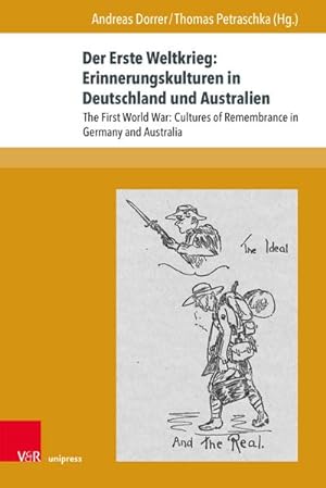 Seller image for Der Erste Weltkrieg: Erinnerungskulturen in Deutschland und Australien : The First World War: Cultures of Remembrance in Germany and Australia for sale by AHA-BUCH GmbH