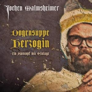 Image du vendeur pour Dogensuppe Herzogin, Audio-CD : Ein Austopf mit Einlage mis en vente par AHA-BUCH GmbH