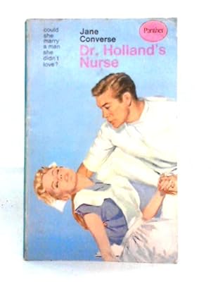 Bild des Verkufers fr Dr. Holland's Nurse zum Verkauf von World of Rare Books