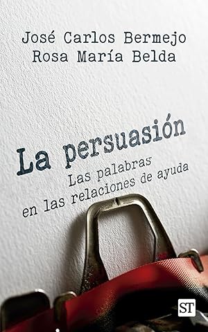 Imagen del vendedor de Persuasin, la las palabras en las relaciones de ayuda a la venta por Imosver